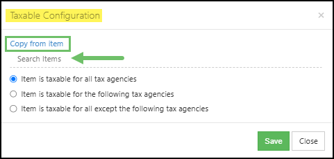 Image of the Copy from item option within the Taxable Configurations window