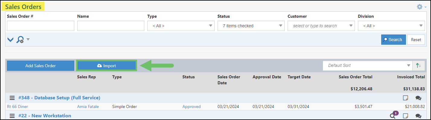 Example of the Import Button located at the top of the Sales Order List page within Striven