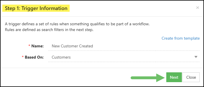 Image of entered Trigger information when creating a Workflow